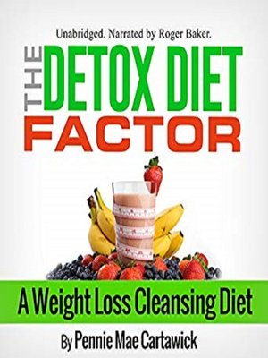 cover image of The Detox Diet Factor